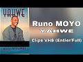 Runo M VUMBI Yahwe Clips VHS Entier Full