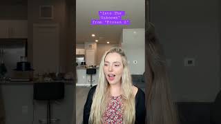 “Into The Unknown” from “Frozen 2”, originally sung by Idina Menzel