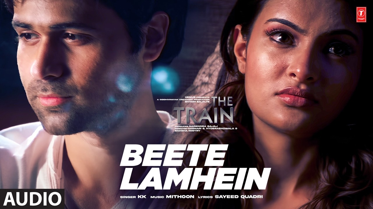 Beete Lamhein (Full Audio) | Emraan Hashmi | The Train | K.K. | Mithoon | Beete Lamhe