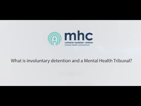 MHC Information with John Farrelly: What is involuntary detention and a mental health tribunal?