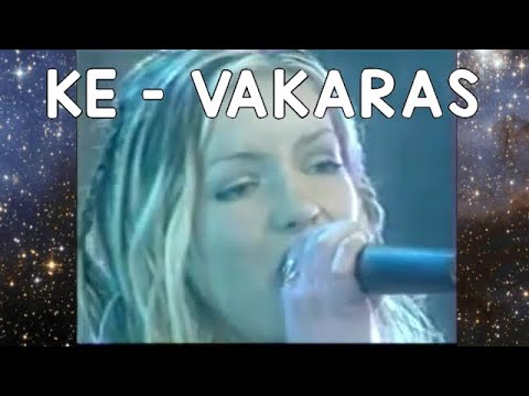KE- VAKARAS Letoji versija