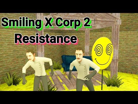 Smiling X Corp 2 Resistance Full Gameplay