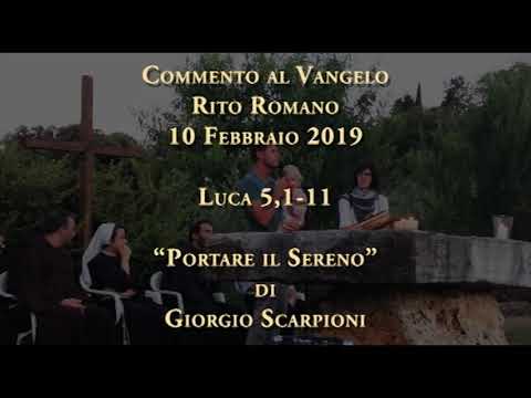 Commento al Vangelo del 10-02-2019 - Luca 5,1-11 - "Portare il Sereno"