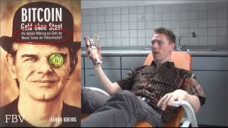 Bitcoin ➜ Geld ohne Staat ➜ Video zum Buch