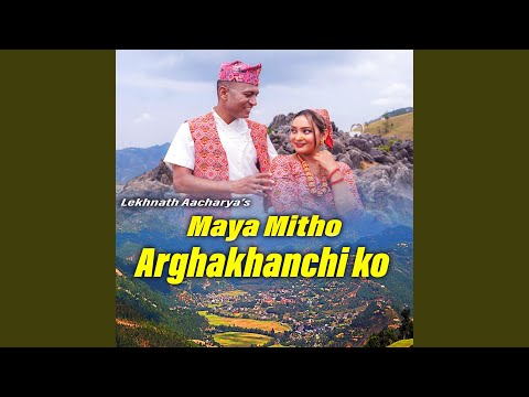 Maya mitho Arghakhanchiko