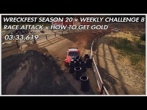 Wreckfest Season 20 × Weekly Challenge 8: Race Attack × How To Get Gold