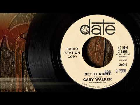 Gary Walker - Get It Right  ...1966