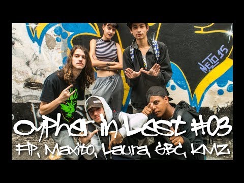 CypherInLest #03 - Flp, Maxito, Laura, GBC, KMZ (Prod. Ader)
