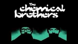 THE CHEMICAL BROTHERS - ESCAPE 700