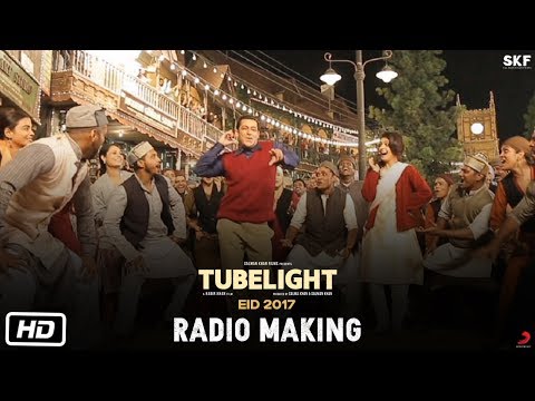 Making Of Radio Song - Tubelight