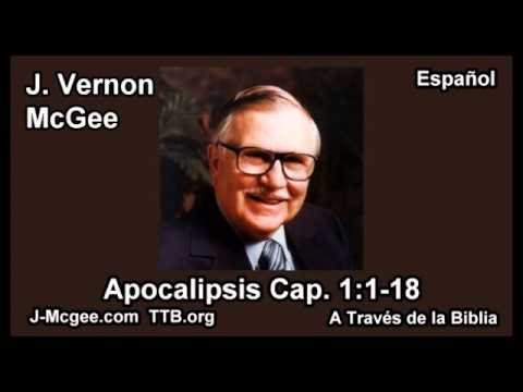 66 Apoc 01:01-01-18 - J Vernon Mcgee - a Traves de la Biblia