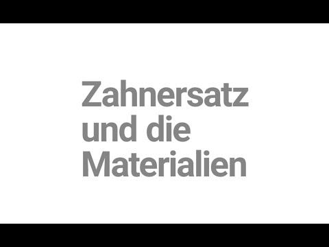 Zahnersatz: Welche Materialien gibt es?