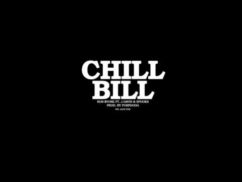 download lagu mp3 mp4 Chill Bill Download, download lagu Chill Bill Download gratis, unduh video klip Chill Bill Download