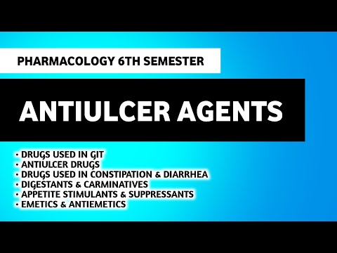 Antiulcer Agents | Emetics & Antiemetics | Pharmacology | B Pharm 6th Semester