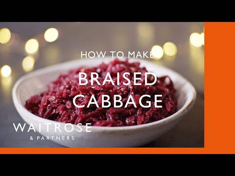 How To Make Braised Red Cabbage | Cookery School | Waitrose