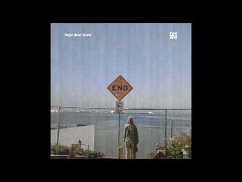Forget About Forever - Two Mile Moon