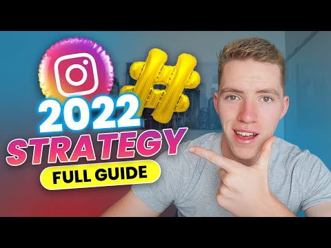 Instagram Hashtag Strategy 2022: Full Guide To Explosive Growth