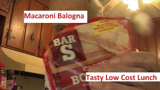 Macaroni Balogna Low Cost Tasty Lunch