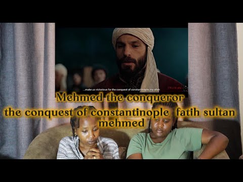 MEHMED THE CONQUEROR Compilation Part 1 Turkish Historical Drama Reaction