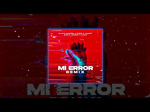 Mi Error (Remix) Eladio Carrión (BASS BOOSTED) Ft. Lunay x Wisin & Yandel x Zion & Lennox