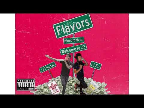 Li Fu ft JJ Finesse - Flavors