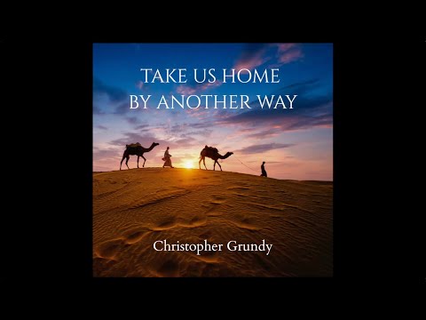 Take Us Home by Another Way