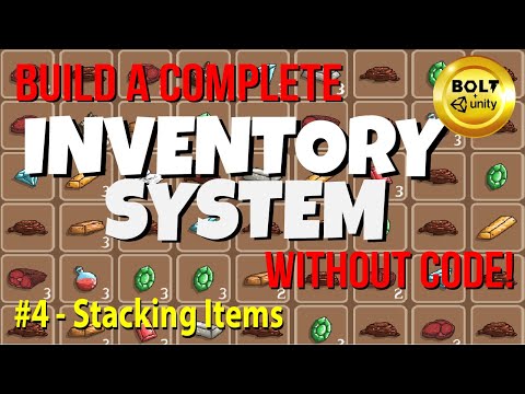 My Complete Inventory System (Without Code!) # 4 - Stacking Items - Bolt + Unity