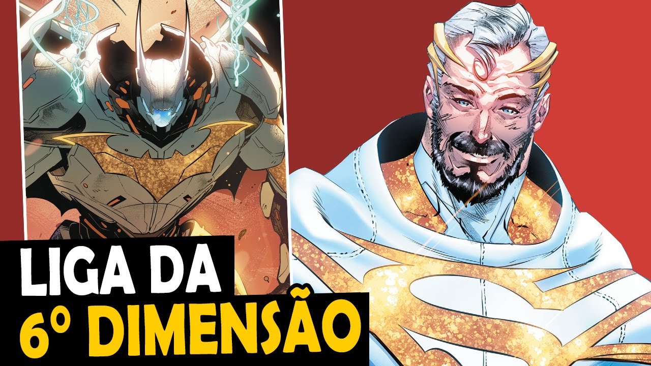 LIGA DA JUSTIÇA 6 DIMENSÃO - SAGA HISTÓRIA COMPLETA