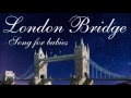 London Bridge English Baby Song 1 HOUR Lullaby