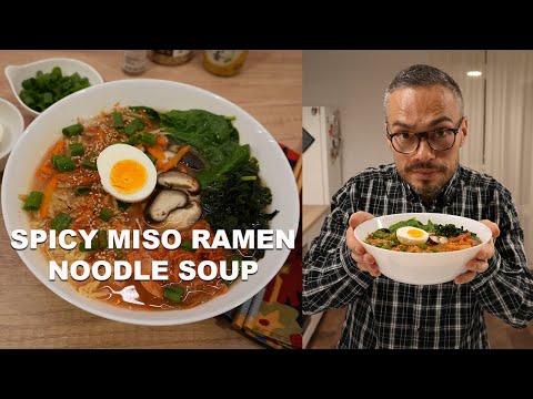 The Best Sinus-Clearing Cold Remedy: Spicy Miso Ramen Noodle Soup | Joseph Erdos