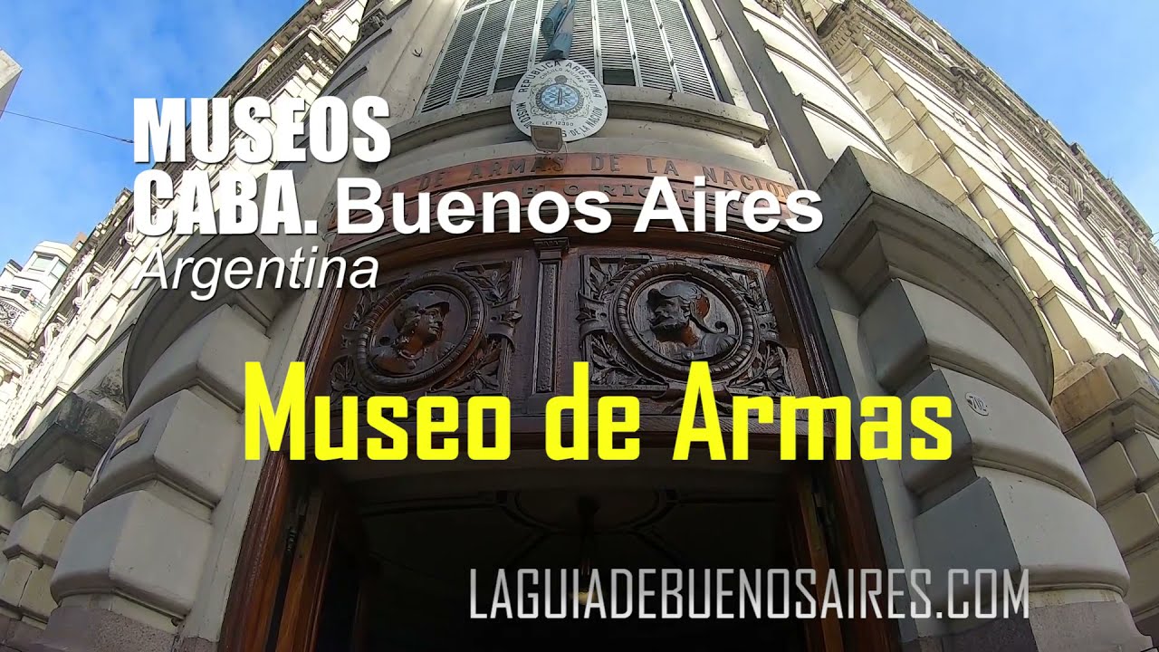 We tour the Arms Museum in the city of Buenos Aires