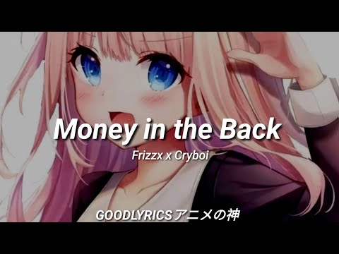 Frizzx x Cryboi - Money in the Back - sub español