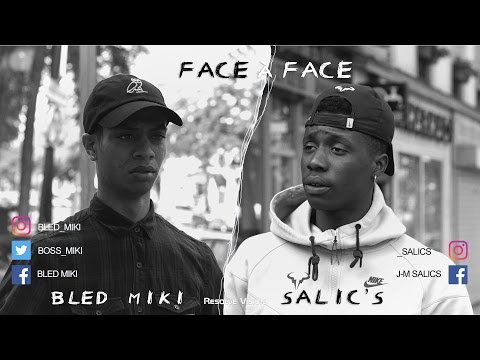 Bled Miki - Face à Face Feat Salic's Dir. By @ResolveVision
