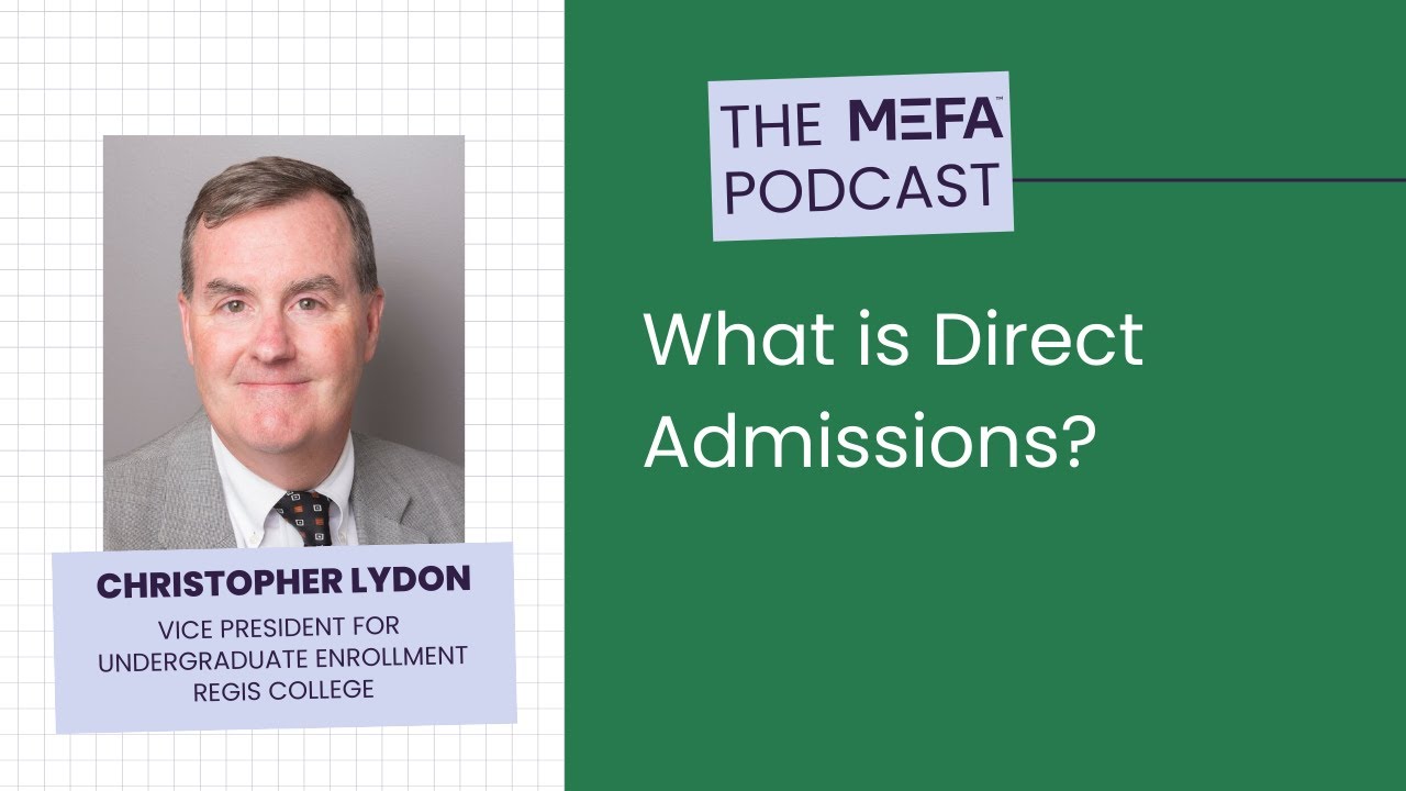 What is Direct Admissions?
