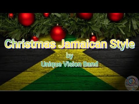Christmas Jamaican Style - Unique Vision Band – (Lyrics Video)