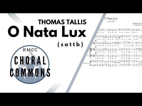 O Nata Lux | THOMAS TALLIS | SATTB | Rocky Mountain Chamber Choir | Choral Commons | Score video