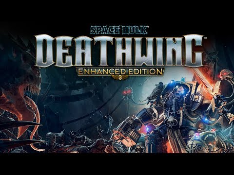 Space Hulk: Deathwing Enhanced Edition -  Impressions and Review