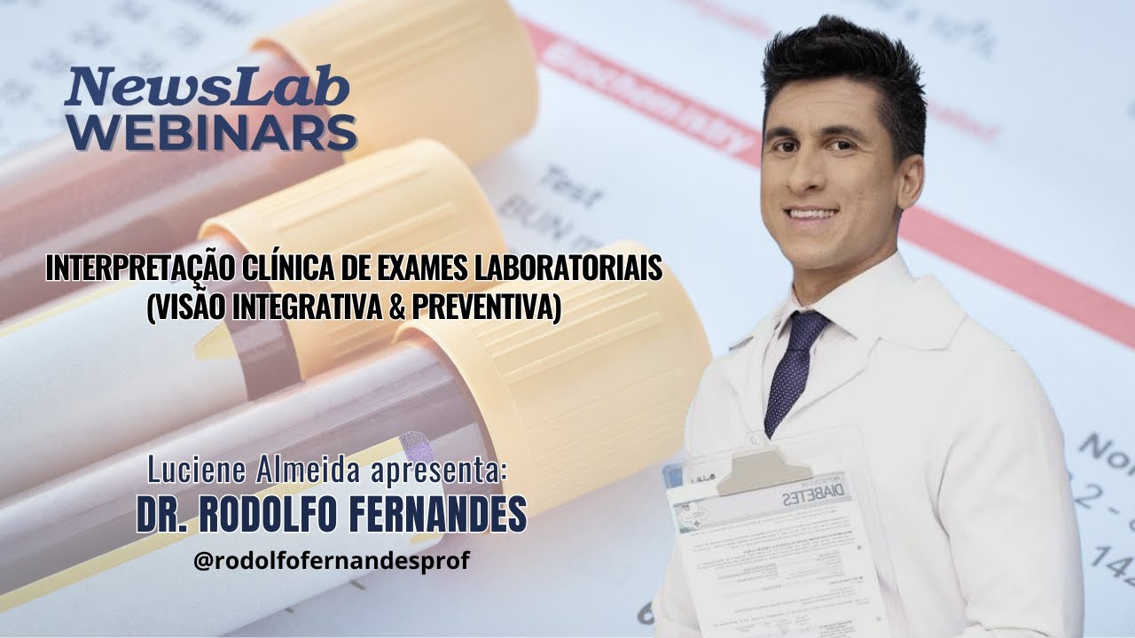 Webinar on Clinical Interpretation of Laboratory Tests: an integrative and preventative approach.