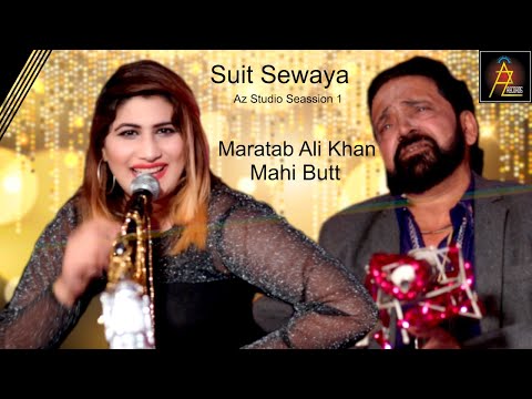 Suit Sewaya | Maratab Ali Khan | Mahi Butt | New Saraiki Song | Official Music Video 2025