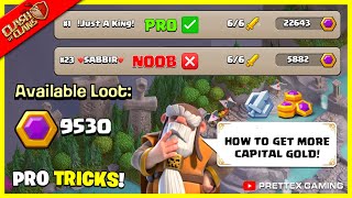 3 Tips to Get More Capital Gold in Raid Attacks | Clan Capital Tips - Clash of Clans