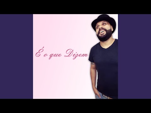 É O Que Dizem - Bob Felix
