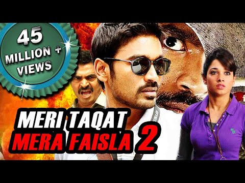 Meri Taqat Mera Faisla 2 (Padikkadavan) Hindi Dubbed Full Movie | Dhanush, Tamannaah, Vivek
