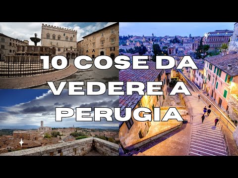 10 Cose da vedere a PERUGIA - GUIDA TURISTICA