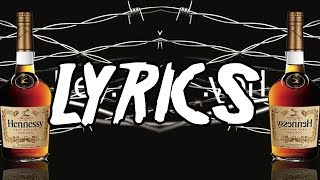 Lil Tracy - Hennessy (LYRICS)