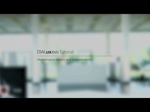 DIALux evo Tutorials for Beginners part 20 — Maintenance factors and improvements