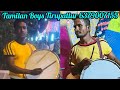 Tamilan Boys Tirupattur Tiruvannamalai Karagattam Program 6379007155 9500968909