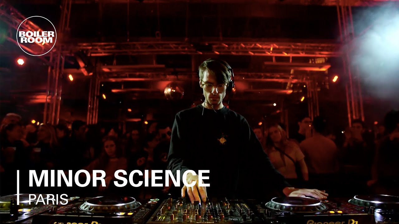 Minor Science - Boiler Room Dehors Brut