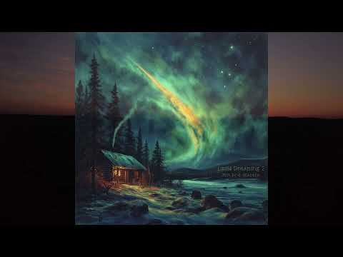 Lucid Dreaming 2 - Mix by E-MANTRA