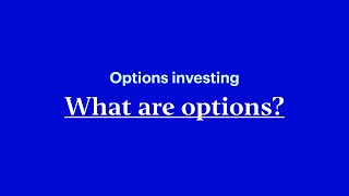 What are options?