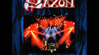 Saxon - LiveIn The Raw (Full Live Bootleg) 1981